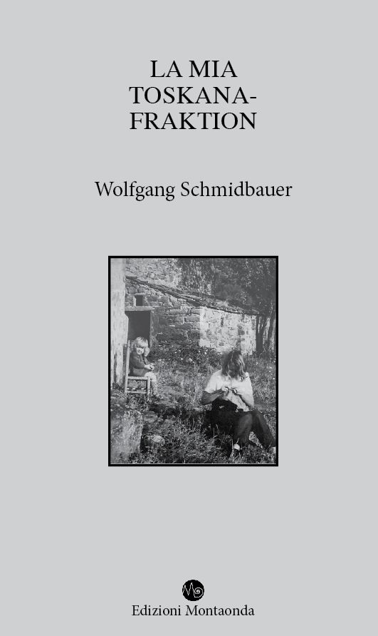 Wolfgang Schmidbauer, LA MIA TOSKANA-FRAKTION