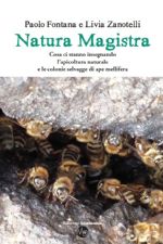 Paolo Fontana e Livia Zanotelli, NATURA MAGISTRA